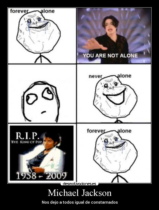 Michael Jackson - Nos dejo a todos igual de constarnados