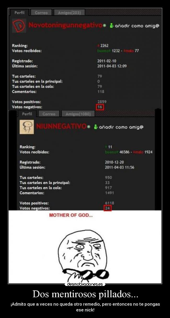 Dos mentirosos pillados... -