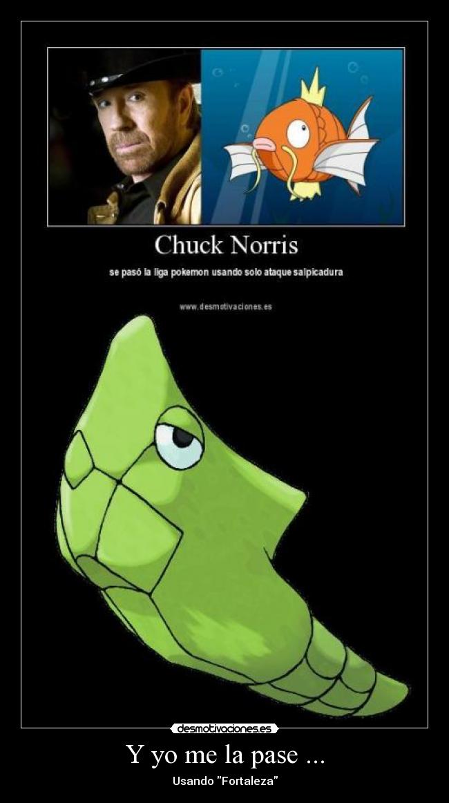 Y yo me la pase ... - Usando Fortaleza