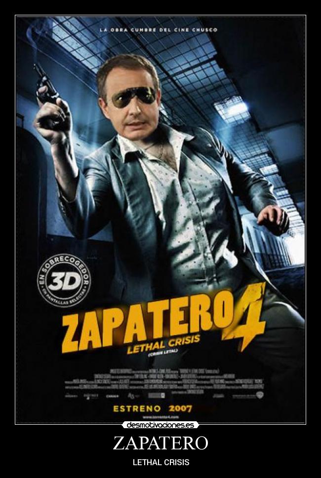 ZAPATERO - LETHAL CRISIS