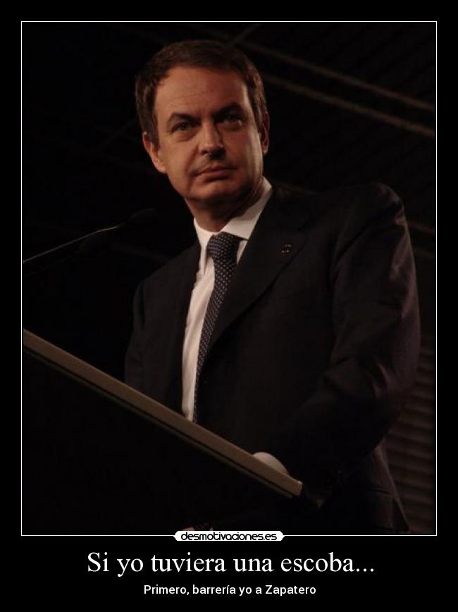 Si yo tuviera una escoba... -