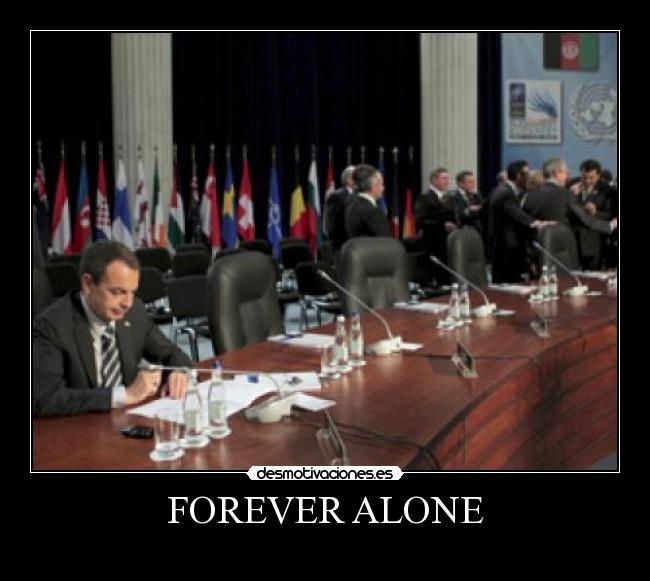 FOREVER ALONE -