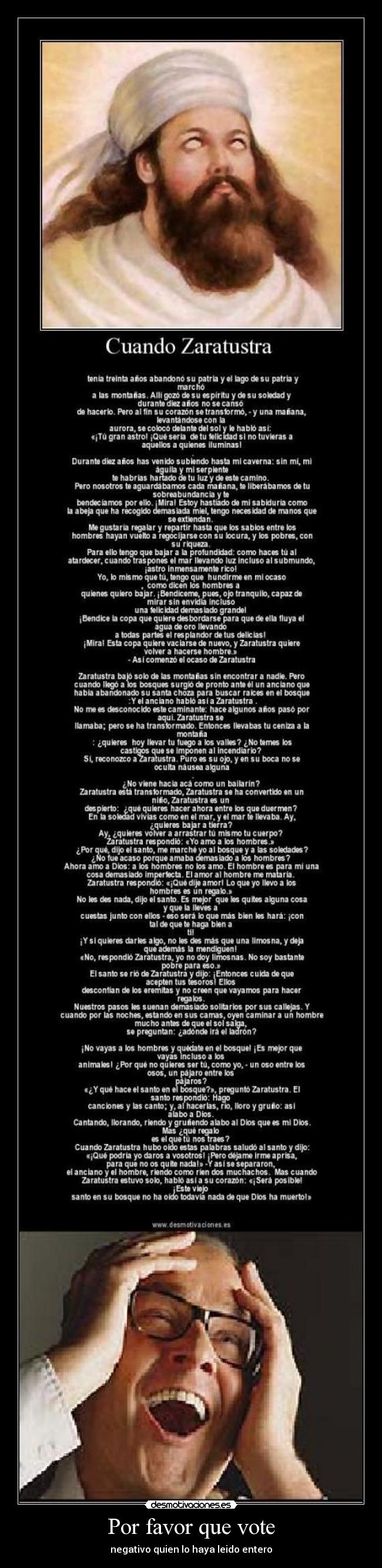 Por favor que vote - negativo quien lo haya leido entero