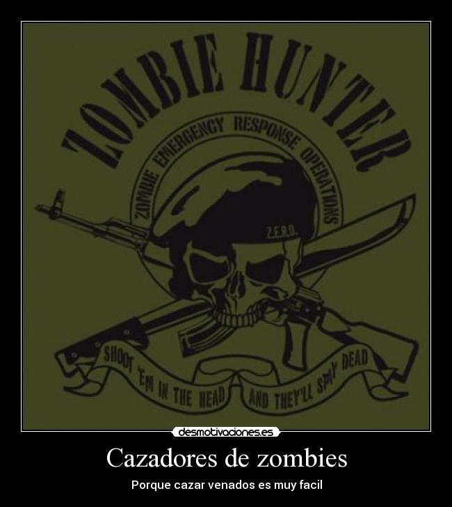 Cazadores de zombies -