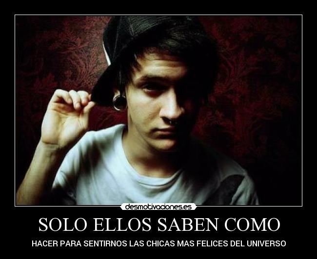 SOLO ELLOS SABEN COMO -