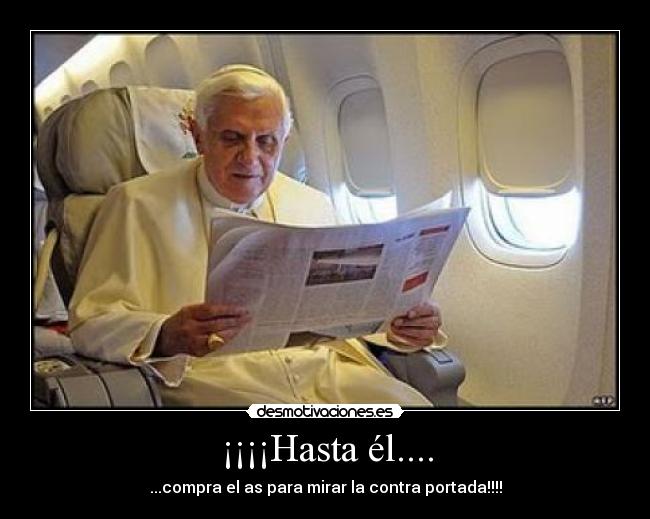 ¡¡¡¡Hasta él.... - ...compra el as para mirar la contra portada!!!!