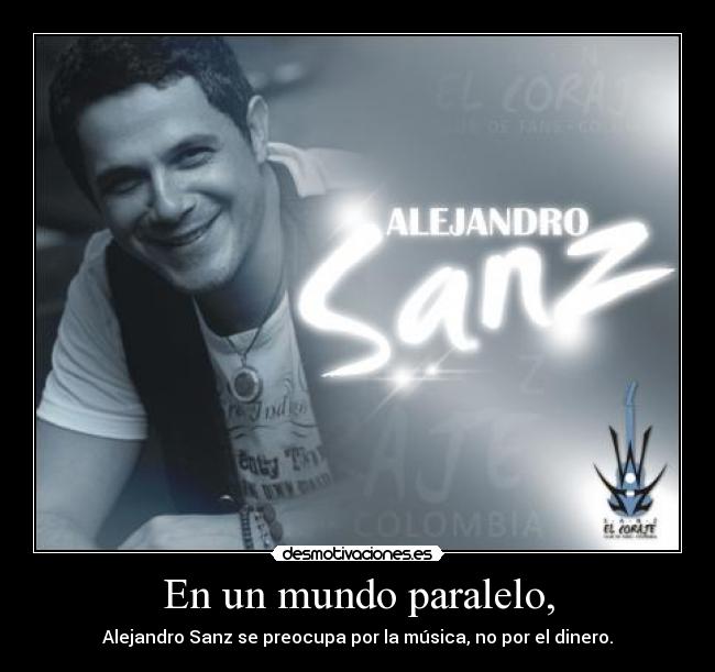 En un mundo paralelo, -