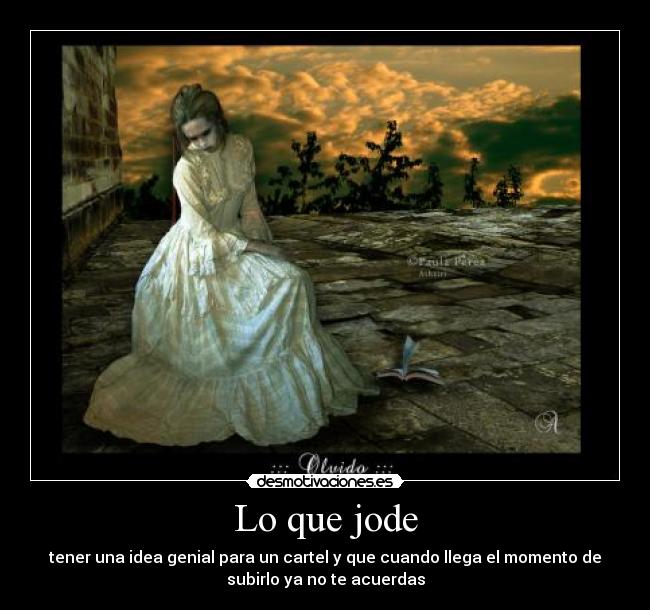 carteles cartel idea joder desmotivaciones