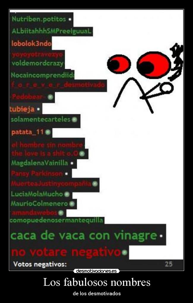 Los fabulosos nombres - de los desmotivados