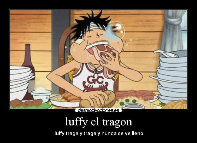 luffy el tragon - 
