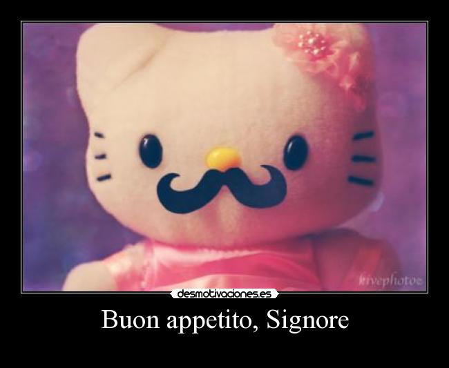 Buon appetito, Signore -