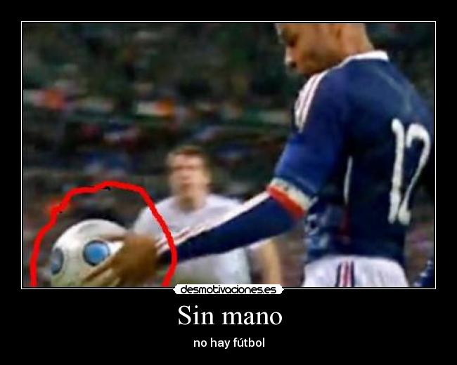 Sin mano - no hay fútbol