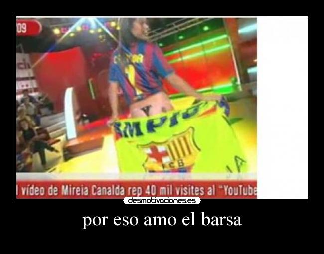 por eso amo el barsa -