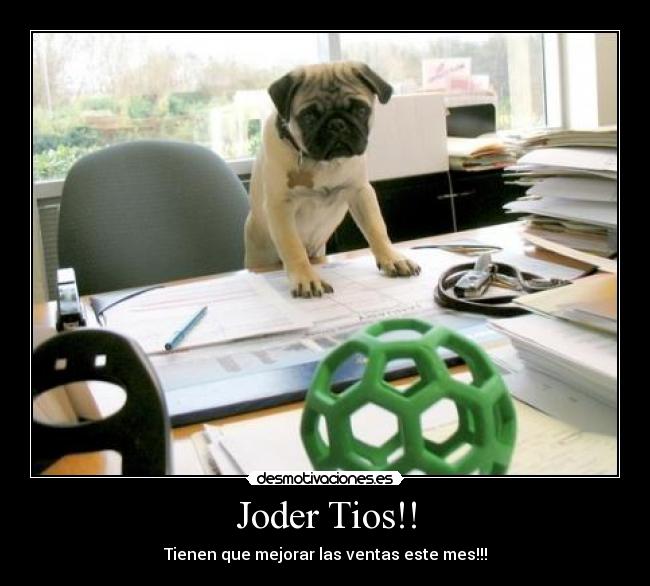 Joder Tios!! -