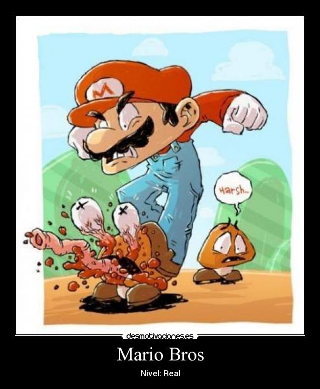 Mario Bros - Nivel: Real