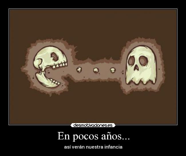 En pocos años... - 
