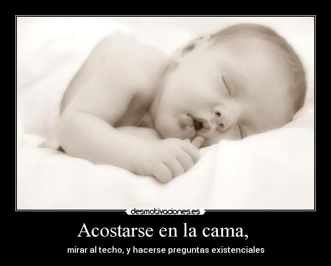 Acostarse en la cama, -