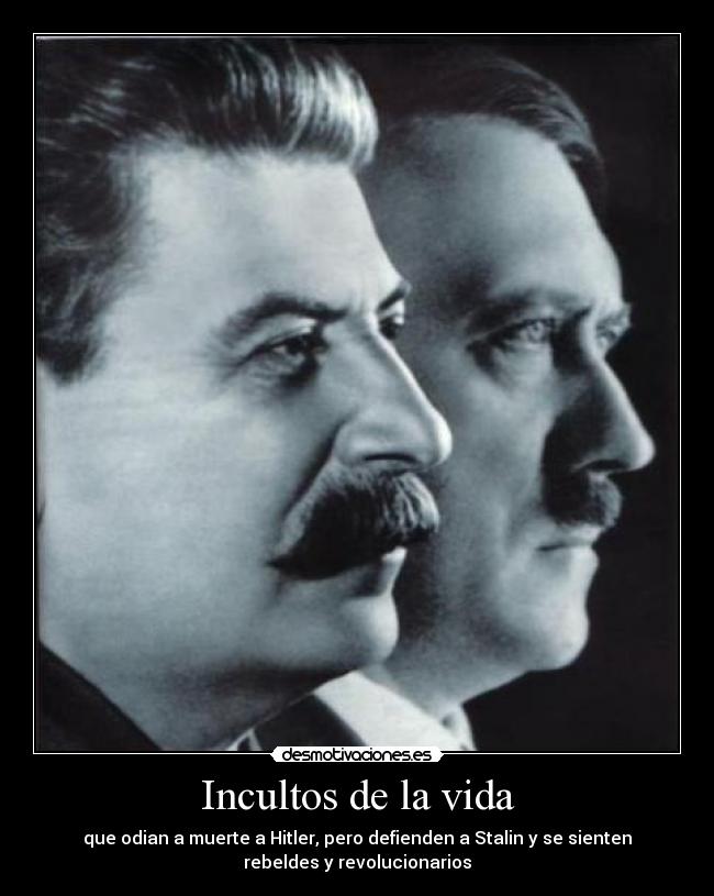 Incultos de la vida -