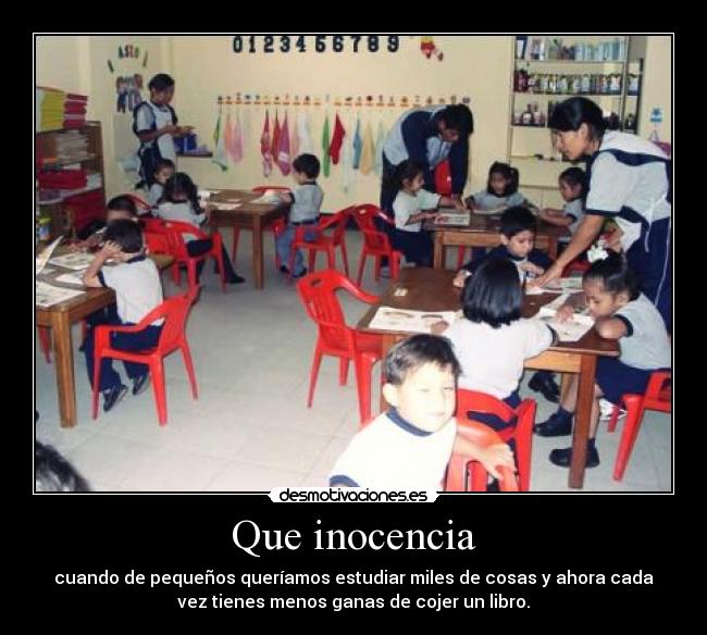 Que inocencia -