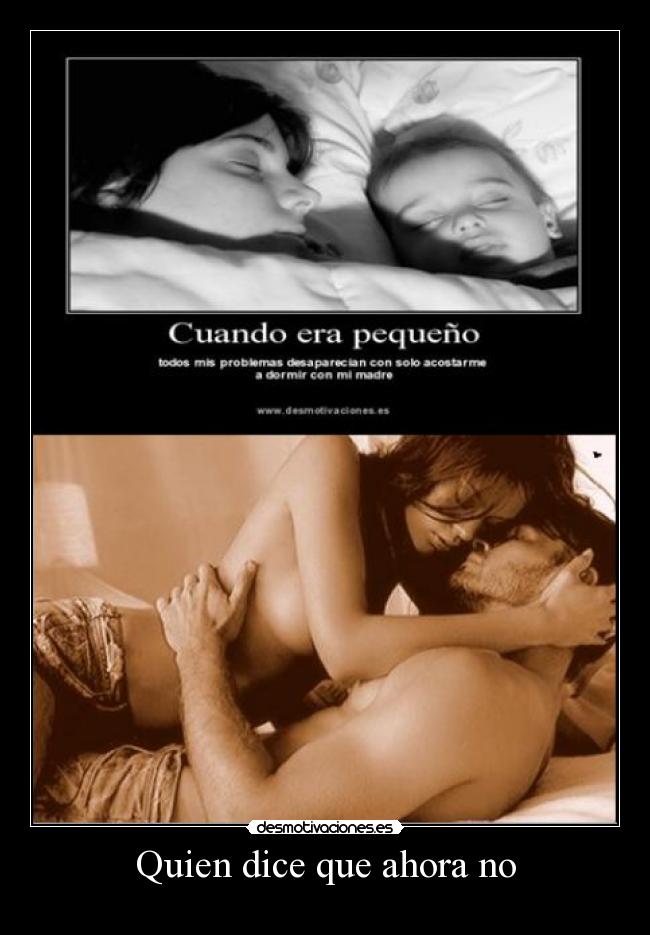 Quien dice que ahora no -    