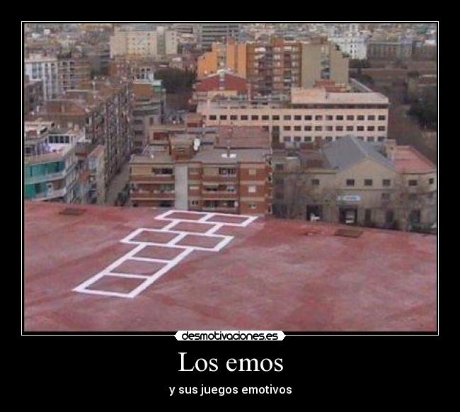 Los emos - y sus juegos emotivos