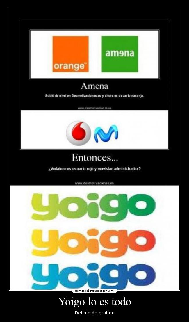 Yoigo lo es todo - Definición grafica