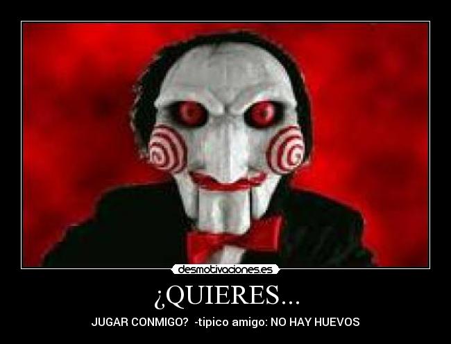 ¿QUIERES... - 