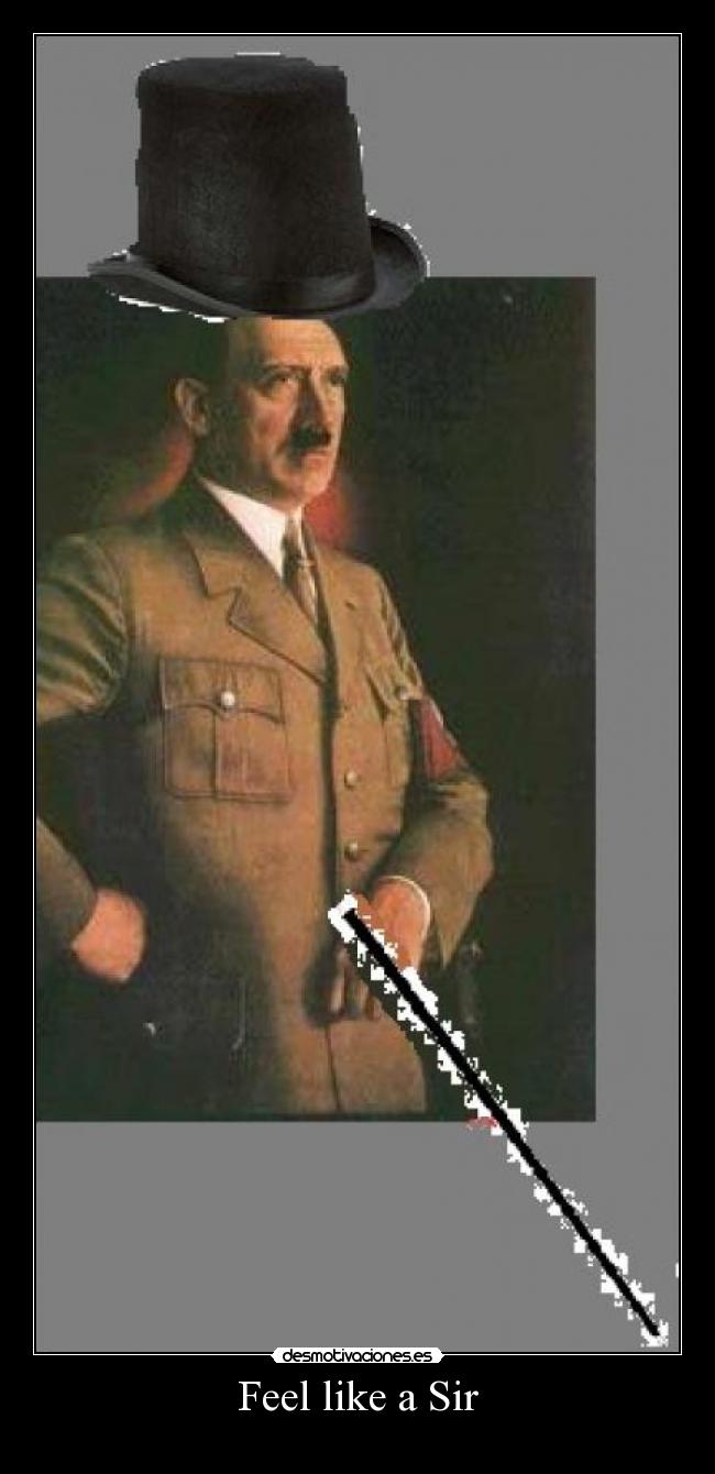 Feel like a Sir -
