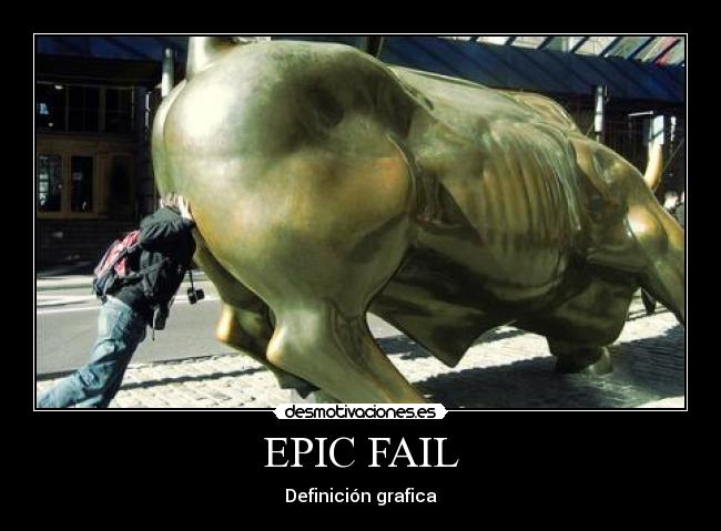 EPIC FAIL - Definición grafica