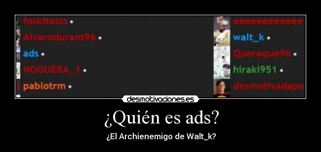 ¿Quién es ads? -