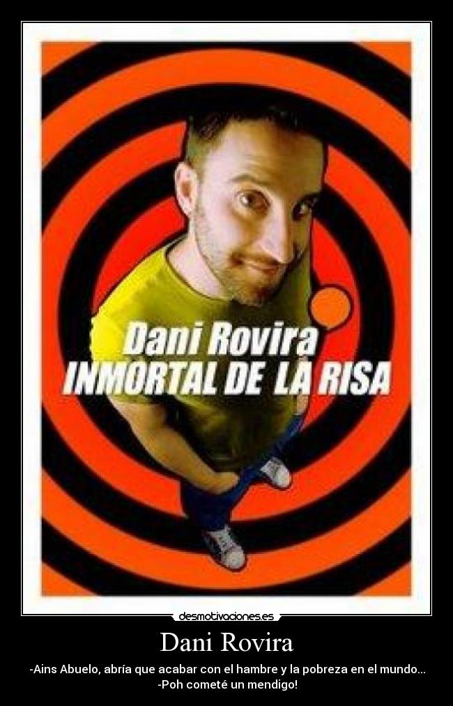Dani Rovira -