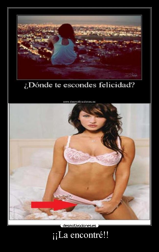 ¡¡La encontré!! -