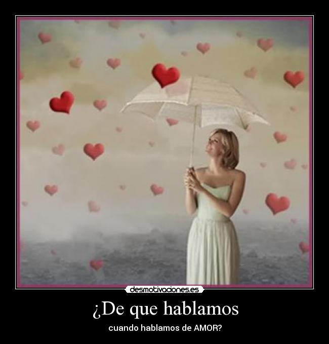 carteles amor hablar desmotivaciones