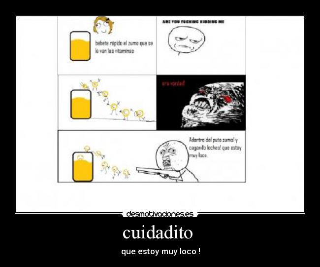 cuidadito -
