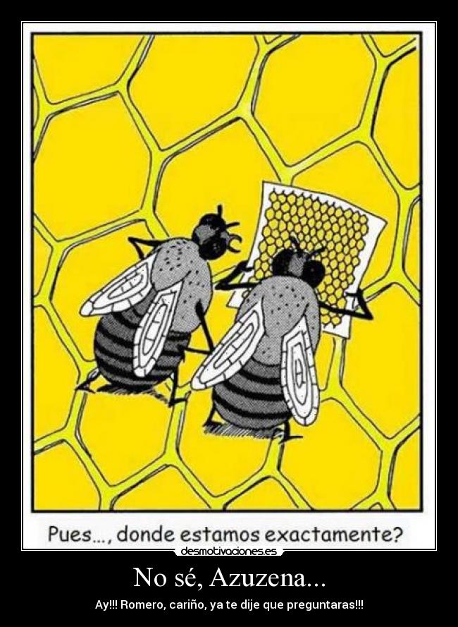No sé, Azuzena... - 