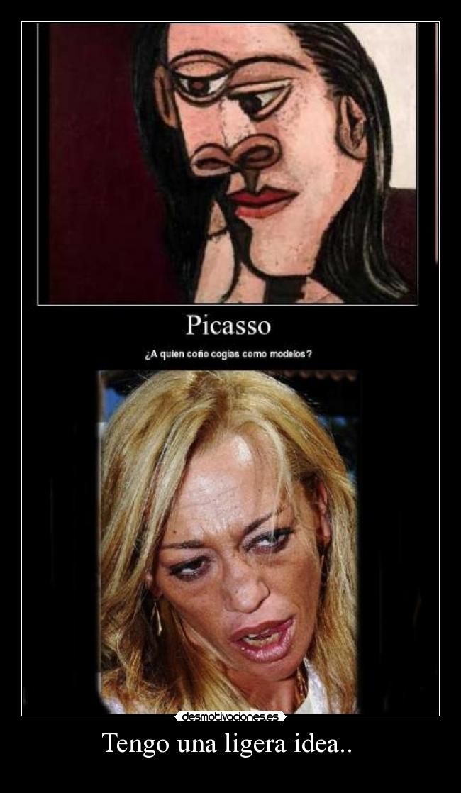 Tengo una ligera idea.. -