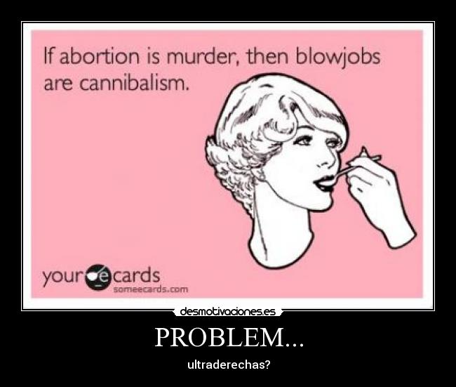 PROBLEM... - ultraderechas?