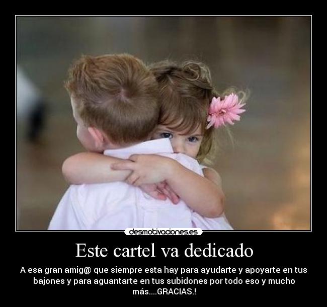 Este cartel va dedicado - 