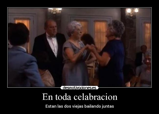 En toda celabracion -