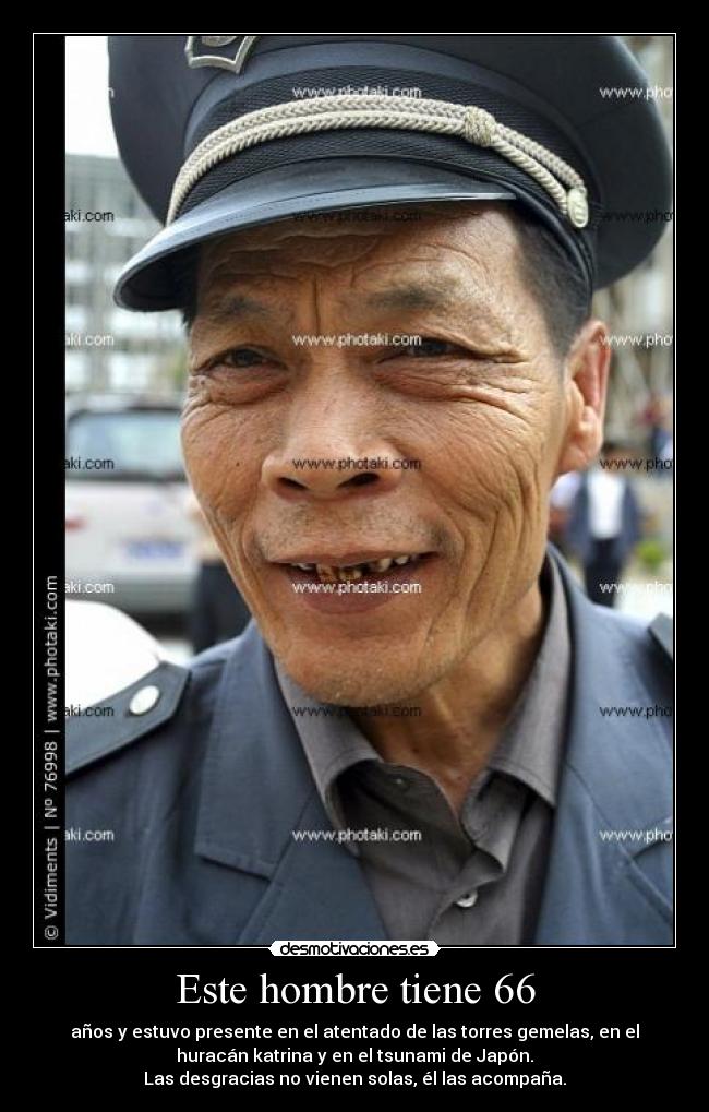 Este hombre tiene 66 -