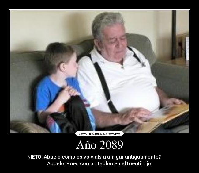 Año 2089 -