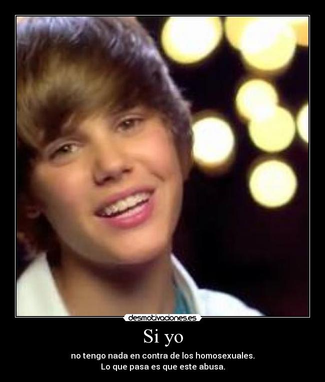 carteles tengo nada contra los homosexuales que pasa que este abusa desmotivaciones