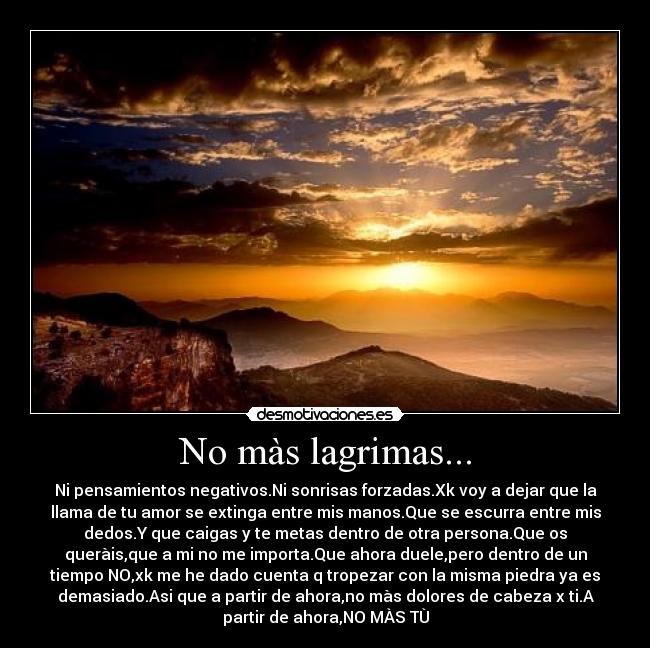 No màs lagrimas... -