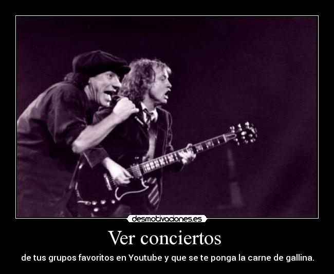 Ver conciertos  - 