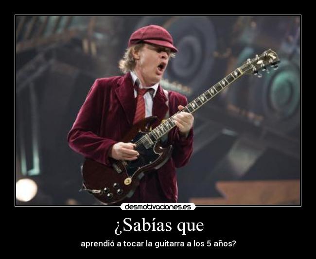 ¿Sabías que - aprendió a tocar la guitarra a los 5 años?