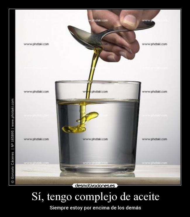 carteles complejo aceite desmotivaciones