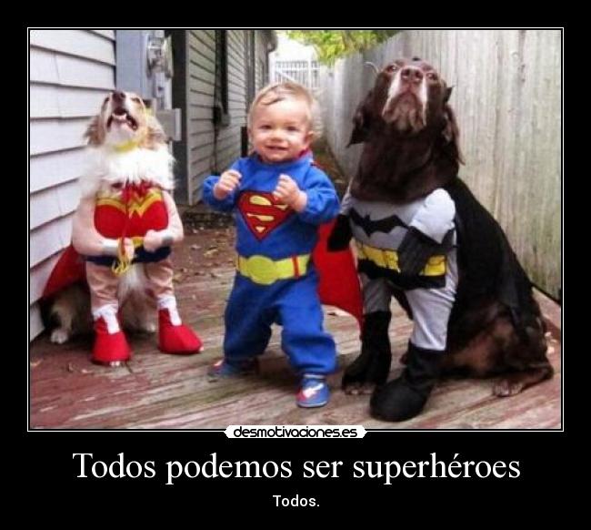 carteles superheroes desmotivaciones