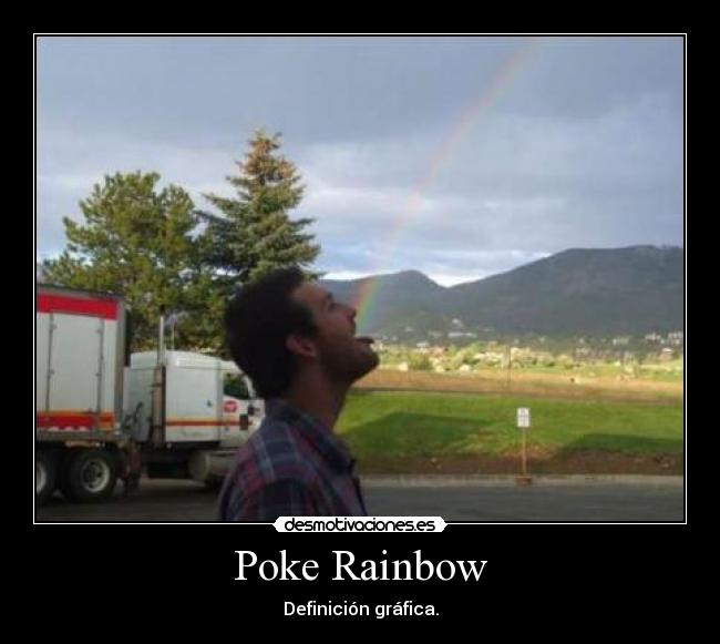 Poke Rainbow - Definición gráfica.