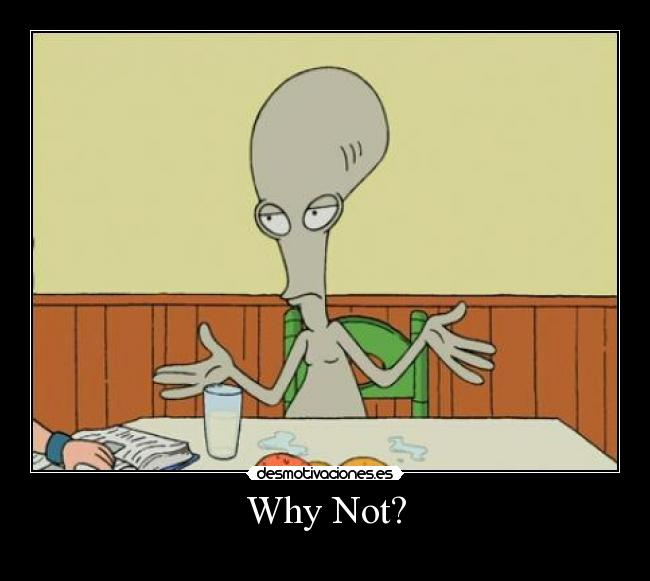 carteles why not desmotivaciones
