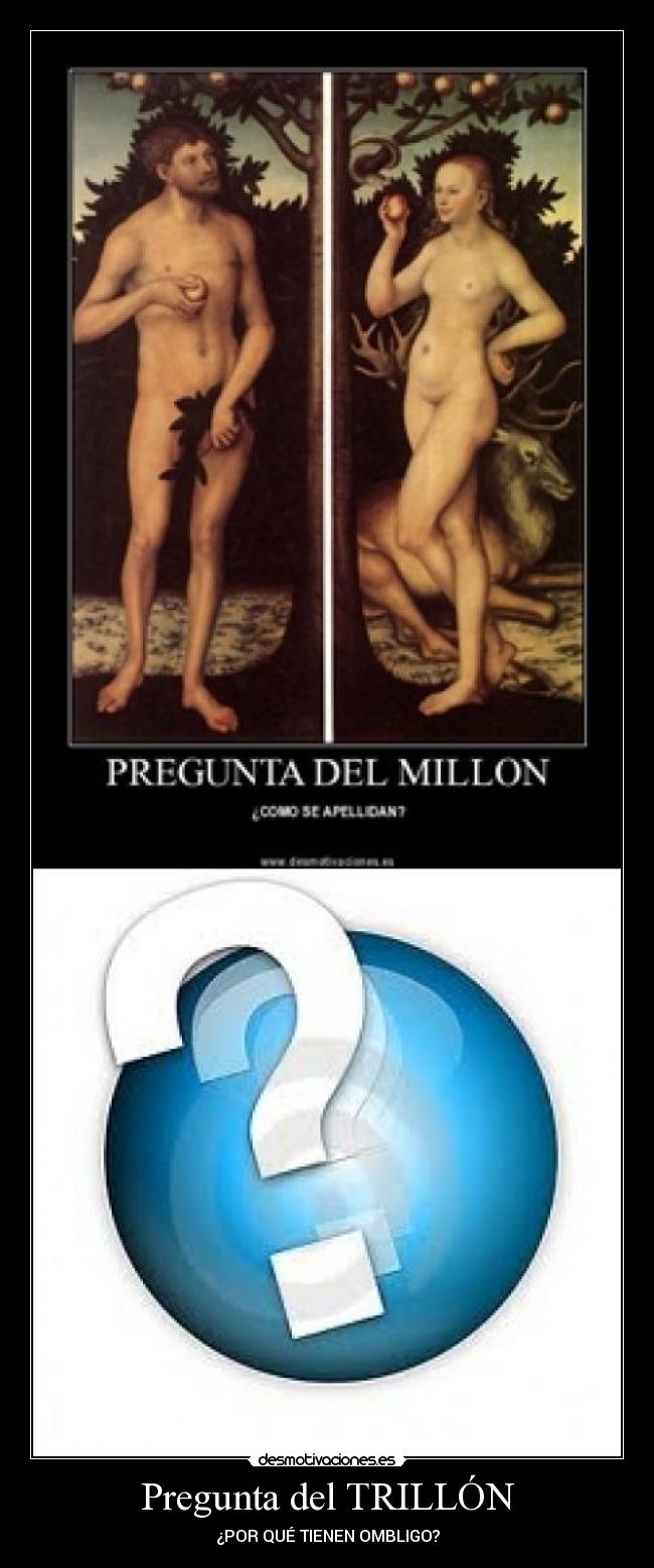 Pregunta del TRILLÓN - ¿POR QUÉ TIENEN OMBLIGO?